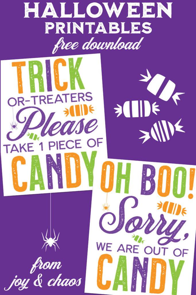 Free Printable Halloween Door Sign - Trick or Treat Candy Signs from Joy & Chaos